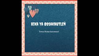 Hika Ya Bosakhutleñ Fika Ja Bosakhutleng  UCCSA Instrumental Hymn With Lyrics Rock of Ages [upl. by Ceporah]