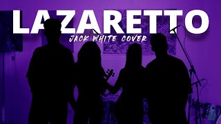 Lazaretto  Jack White  Cover [upl. by Eityak337]