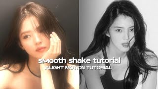 smooth shake tutorial Ae inspired shake tutorial Alight motion tutorial [upl. by Safir]