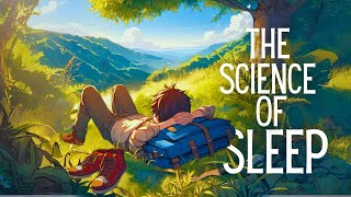 The Science of Sleep How Better Rest Leads to Greater Happiness [upl. by Atterrol638]