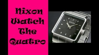 Nixon Watch The Quatro [upl. by Meuser]