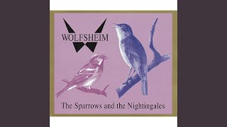 The Sparrows And The Nightingales [upl. by Nosemyaj]