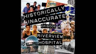 S1E4 Riverview Hospital [upl. by Aicnatsnoc]