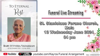 Baby Ittyera Vadakkan  Funeral Ceremony Live [upl. by Theone]