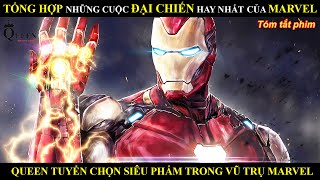 TỔNG HỢP NHỮNG SIÊU PHẨM ĐẠI CHIẾN PHIM HAY NHẤT CỦA VŨ TRỤ MARVEL  REVIEW PHIM BY QUEEN [upl. by Bakerman]