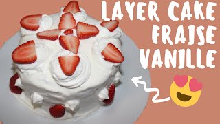 Layer Cake Fraise [upl. by Flanna]