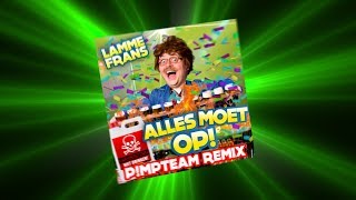 Lamme Frans  Alles Moet Op Pmpteam Stampwaoge Hardstyle Mix [upl. by Nahej107]