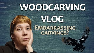 Woodcarving vlog  Embarrassing carvings  Tools and painting [upl. by Junina]