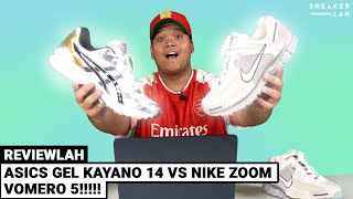 ReviewLAH  Asics Gel Kayano 14 vs Nike Zoom Vomero 5 [upl. by Laeira]