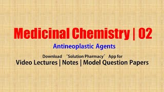 Medicinal Chemistry II 10 Anti Neoplastic Agents  Anticancer Drug  BPharmacy 5th Semester [upl. by Levin]