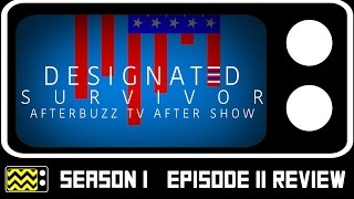 Designated Survivor Season 1 Episode 11 Review amp After Show  AfterBuzz TV [upl. by Ranite]