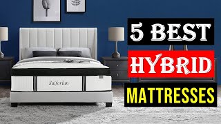 Top 5 Best Hybrid Mattresses in 2023  Best Hybrid Mattress  Reviews [upl. by Driskill]