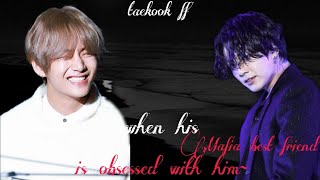 Taekook oneshotwhen his mafia best friend is obsessed with him [upl. by Hewe]