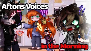 Aftons Voices in the Morning  Meme  past Aftons  FNAF [upl. by Anigger794]