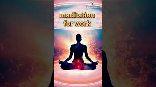 meditation for working  meditation for workingdhyan motivationmeditation for work [upl. by Webber]