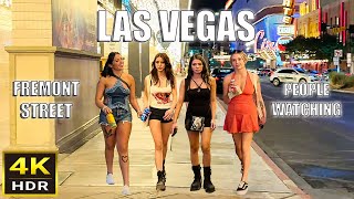 Fremont Street Las Vegas People Watching  WOW amp Life Is Beautiful [upl. by Lundquist]