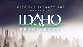 Idaho From Above  Full Documentary  Nature Movie [upl. by Nednerb492]