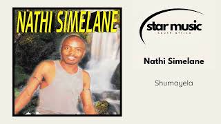 Nathi Simelane  Shumayela  Official Audio [upl. by Barker]