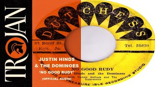 Justin Hinds amp The Dominoes No Good Rudy official audio [upl. by Adaynek]