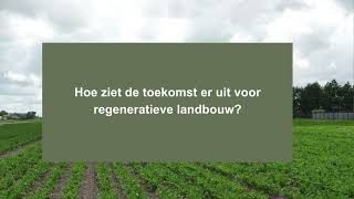 Wat is regeneratieve landbouw [upl. by Savina]