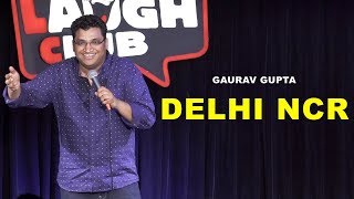 DELHI NCR  Stand Up Comedy by Gaurav Gupta [upl. by Saoj337]