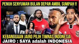 PENUH SENYUMAN  Jairo Riedewald Positif ke Timnas Indonesia [upl. by Chamberlin]