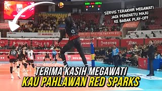 Servis Terakhir Megawati Jadi Penentu Red Sparks Maju Ke Babak PlayOff Dalam 7 Tahun Terakhir [upl. by Goran144]