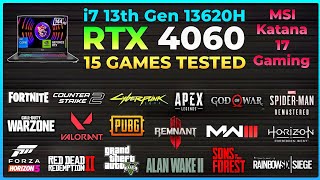 RTX 4060 Laptop i7 13th Gen 13620H  Test in 15 Games in 2024  MSI Katana 17 [upl. by Elizabeth276]