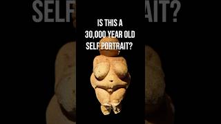 Are Venus Figurines Self Portraits history [upl. by Nhepets]