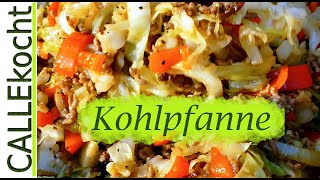 Herzhafte Kohlpfanne mit Hackfleisch selber machen Rezept [upl. by Folberth]