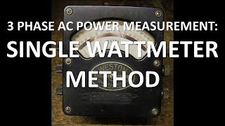 Single Wattmeter Method Full Lecture [upl. by Rowney]