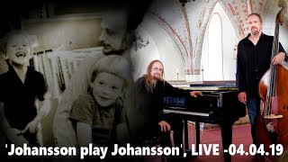 Johansson spelar Johansson live medley Södra Teatern  Apr 4 2019 [upl. by Aver971]