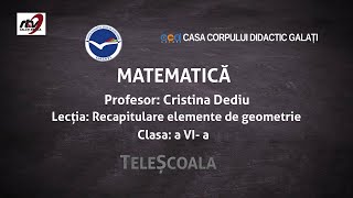 Matematica  Clasa 6  Recapitulare Elemente de Geometrie [upl. by Neirod973]