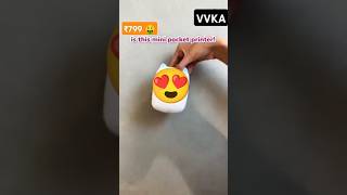 Mini printer  ₹799  Limited😍 VVKA shorts product paisa [upl. by Dymphia826]