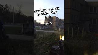 The Germans Clear Out Milsim West Shali Front Part 3 airsoft military ksk milsim shorts short [upl. by Lehacim75]