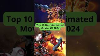 Top 10 best animated movies of 2024 [upl. by Nymassej113]