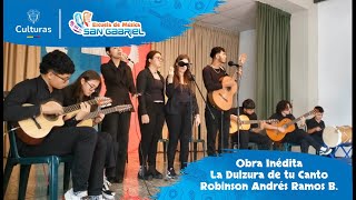 La Dulzura de tu Canto  Robinson Andrés Ramos Barbosa [upl. by Inoue]