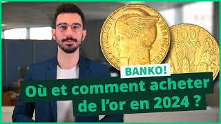 Où et comment acheter de lor en 2024   BANKO [upl. by Tasiana]