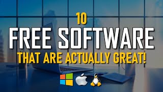 10 Free Software That Are Actually Great [upl. by Nodroj]