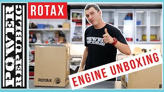 Rotax Senior Max 125 Engine Unboxing  POWER REPUBLIC [upl. by Trelu]