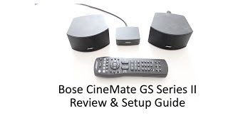 Bose CineMate GS Series II Speakers Review amp Setup Guide 2013 [upl. by Onitram348]