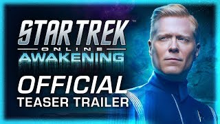 Star Trek Online Awakening  Official Teaser Trailer [upl. by Nalehp]