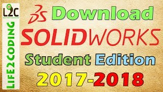 Download SolidWorks 20172018 Student Edition Officially with 1 Year License [upl. by Eilime]