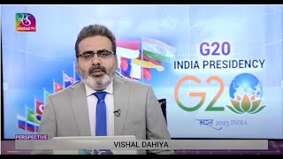 Perspective  G20  Indias Presidency  30 November 2022 [upl. by Alleyne328]