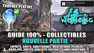 Black Myth Wukong  Guide 100 Collectibles  Nouvelle Partie  et Trophée Platine 🏆✅ [upl. by Raffarty]