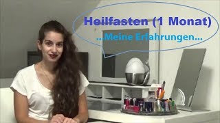 ☕ Mein Heilfasten 1 Monat Erfahrungen Fakten und Fazit [upl. by Hettie]