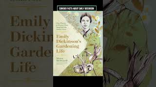 Curious facts about Emily Dickinson [upl. by Jamnes]