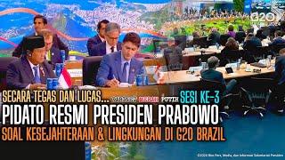 Tegas dan Lugas Pidato Presiden Prabowo didepan Pemimpin dunia di KTT G20 Brazil  Presiden Hebat [upl. by Orfield995]