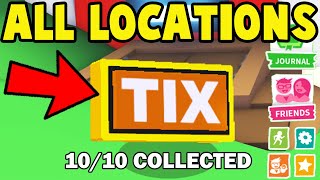 All 10 TIX LOCATIONS in Adopt Me Roblox Classic Event [upl. by Edwyna]