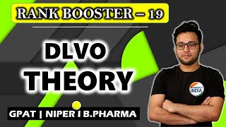 RANK BOOSTER  19  DLVO THEORY  GPAT  NIPER  BPHARMA [upl. by Ycnaffit]